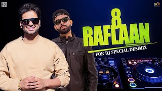 8 Raflaan DJ Remix Mankirt Aulakh Ft Gurlej Akhtar  DJ Nick Dhillon  New Punjabi Song 2022 [upl. by Gnad979]