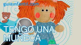 Tengo una muñeca vestida de azul Karaoke para niños [upl. by Yllim547]