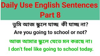 Daily Use English Sentences Part 8  English Speaking Practice Everyday Use English Sentences [upl. by Dimo142]