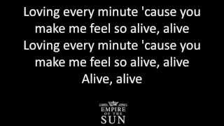 Empire of the Sun Alive lyrics [upl. by Ocnarf542]