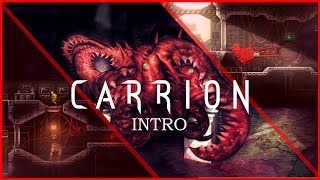 CARRION  Walkthrough Gameplay  Intro [upl. by Lemcke357]