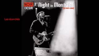 2002 Noir Désir à Montreal metropolis  15 mars  Les écorchés [upl. by Ariahs]