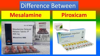 Distinction between Mesalamine and Piroxicam [upl. by Caryn515]