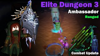 Elite Dungeon 3 Ambassador  Ranged  Combat Update  Runescape [upl. by Barthelemy849]