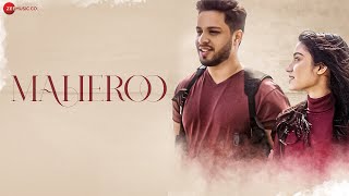 Maheroo  Official Music Video  Shahzeb Tejani Joyce Escalante  Harish Sagane  Zeeshan Khan Azal [upl. by Andromede]