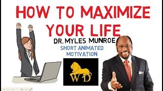 STOP WASTING TIME NOW  How To Maximize Your Life by Dr Myles Munroe [upl. by Amaral]