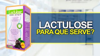 Para que serve LACTULOSE [upl. by Hadwin]