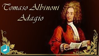 Tomaso Albinoni  Adagio [upl. by Ennaul]