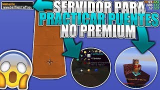 👉SERVER DE MINECRAFT PARA PRACTICAR PUENTES NO PREMIUM breezily bridge moonwalk etc 18 SIN LAG [upl. by Jurgen364]