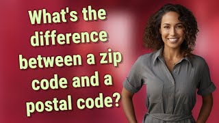 Whats the difference between a zip code and a postal code [upl. by Baptist]