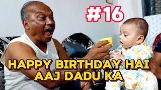 Happy birthday hai aaj dadu ka  OhasAnshel  Celebration  Special Date 2024newvlog  vlog16 [upl. by Muhcan]