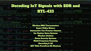 Decoding IoT Signals with SoftwareDefined Radio and RTL433 [upl. by Artenehs726]