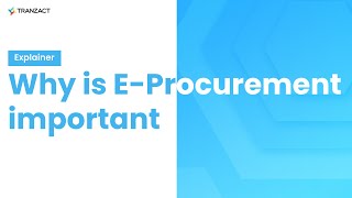 Understanding Procurement and the importance of EProcurement [upl. by Nnyltak505]