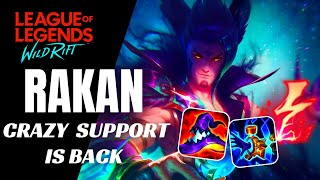 CRAZY SUPPORT RAKAN  BOT LANE SUPPORT GAMEPLAY  WILD RIFT  SEASON 9  BUILD amp RUNES [upl. by Orferd]