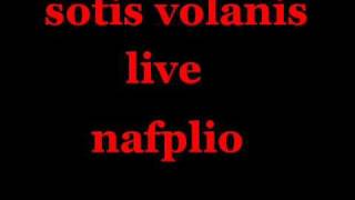 sotis volanis live nafplio 2008 kalamatiana [upl. by Ameen931]