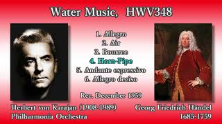 Händel Water Music Karajan amp The Phil 1959 ヘンデル 水上の音楽 カラヤン [upl. by Nihsfa]