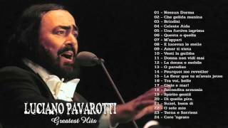 Luciano Pavarotti  The Best of Luciano Pavarotti  Greatest hits [upl. by Palermo666]