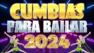 ✨CUMBIAS VIEJITAS MIX PARA BAILAR TODA LA NOCHE 2024💃🕺LAS CUMBIAS DE TU VIDA❤ [upl. by Ramburt847]