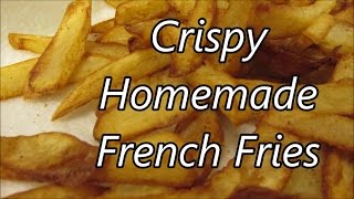 How to make homemade Fries Crisp Outside and Fluffy Inside [upl. by Litta]