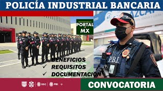 🟡 Convocatoria quotPOLICÍA INDUSTRIAL BANCARIAquot 20222023 Postulate ✅ REQUISITOS Documentos 📌 [upl. by Asilanom524]