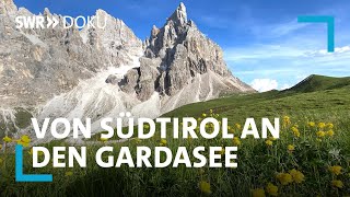 Traumziele Dolomiten Meran und Trentino Von Südtirol an den Gardasee  SWR Doku [upl. by Belden]