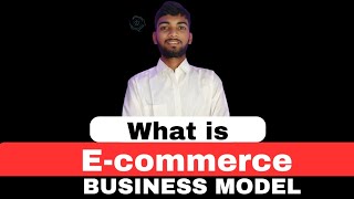 what Is Ecommerce Business Ecommerce Business Model Ecommerce Business kya hota hai [upl. by Tomkins941]