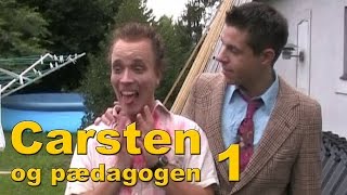 Carsten og pædagogen 1 [upl. by Ecyrb]