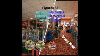 Episode 52  Ingoldmells  THE HUGE INGOLDMELLS RAID FOR RARE WINS AND RARE MACHINES [upl. by Ytima]