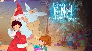 LApprenti Père Noël et le flocon magique [upl. by Adnocahs]