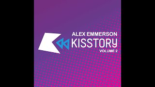 KISSTORY Vol 2  Old School amp Anthems  PopDanceHouseHip HopGarageRnBTrance [upl. by Shermy]