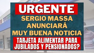 URGENTE  EL MINISTRO DE ECONOMIA anuncia MUY BUENA NOTICIA para JUBILADOS y PENSIONADOS [upl. by Alves969]