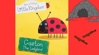 Ben amp Hollys Little Kingdom Gaston the ladybird  read aloud book story for kids [upl. by Bosson]