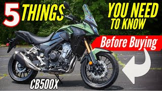 5 Things You Need To Know BEFORE Buying New Honda CB500X [upl. by Erie]