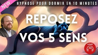 Hypnose pour SENDORMIR ou SE RENDORMIR en moins de 10 minutes  5 🧘‍♀️ Le repos des 5️⃣ sens [upl. by Oletha181]