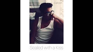 Sealed with a Kiss  Robert Carloon cover [upl. by Karlise]