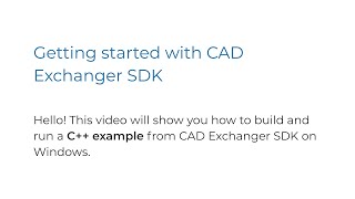 How to build and run a C example from CAD Exchanger SDK [upl. by Alexei576]