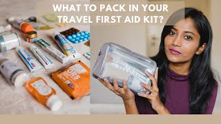 WHAT TO PACK IN YOUR TRAVEL FIRST AID KIT [upl. by Setarcos666]