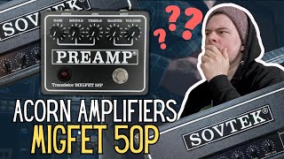 Does It Actually Sound Like A Sovtek MIG 50  ACORN AMPLIFIERS  MIGFET 50P [upl. by Louise]