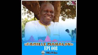 La Famille Makalou  Episode 008 [upl. by Darra912]