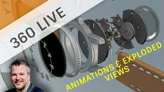 360 LIVE Creating Animations amp Exploded Views [upl. by Yseulte]