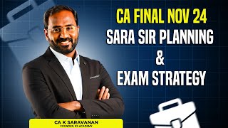 CA Final N24 Sara sir planning amp Exam Strategy 05092024 [upl. by Anairam]