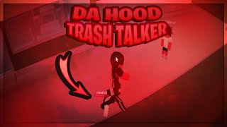 Da Hood Trash Talker Gets Tossed [upl. by Divaj]