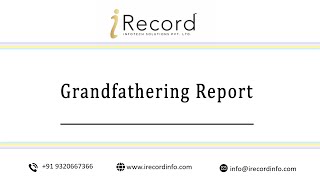 How to do Grandfathering Report in iRecord Software  StepbyStep Guide [upl. by Marten]