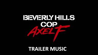 Beverly Hills Cop Axel F Trailer Song [upl. by Trotter733]