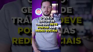 O que o Gestor de Tráfego deve postar nas Redes Sociais anunciosonline marketing [upl. by Asusej]