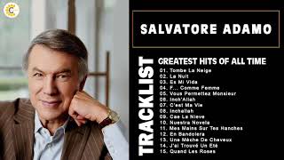 Top 15 Salvatore Adamo Greatest Hits Playlist 💜 Best Songs Of Salvatore Adamo [upl. by Terrab116]