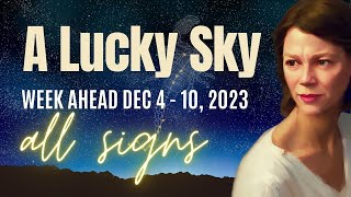 Venus Saturn Lucky Kite Week of Dec 4  10 🔆 ALL SIGNS [upl. by Ro251]