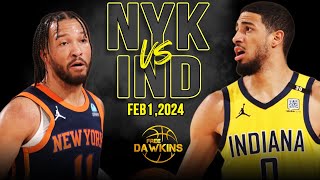 New York Knicks vs Indiana Pacers Full Game Highlights  February 2 2024  FreeDawkins [upl. by Irreg]