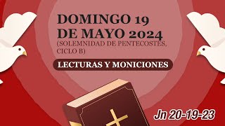 Lecturas y Moniciones Domingo 19 de mayo Solemnidad de Pentecostés ciclo B 📖 [upl. by Aruabea]