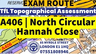 A406  North Circular  Hannah Close  TfL Topographical Assessment Test 2023 Mock amp Training London [upl. by Eahsram]